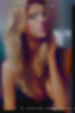 I want to explode women naked and have fun from Kingwood WV.